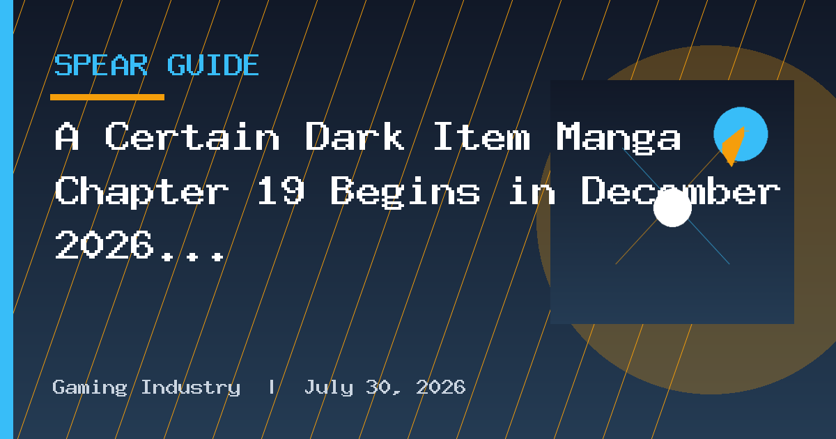 A Certain Dark Item Manga Chapter 19 Begins in December 2026 Issue of Dengeki