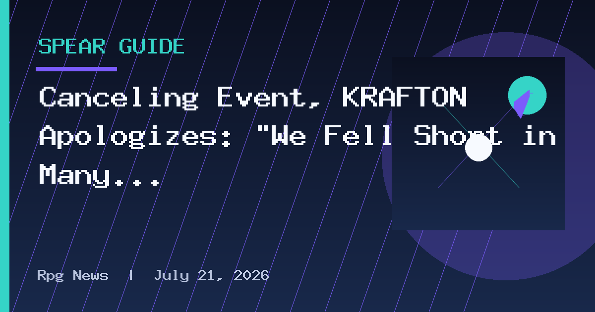 Canceling Event, KRAFTON Apologizes: "We Fell Short in Many Areas