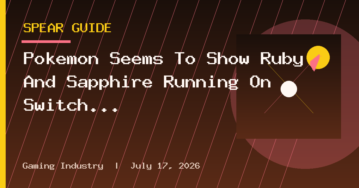 Pokemon Seems To Show Ruby And Sapphire Running On Switch