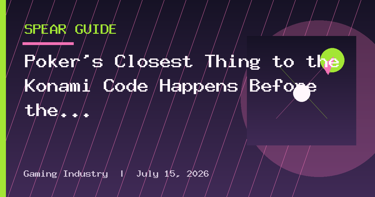 Poker’s Closest Thing to the Konami Code Happens Before the Flop