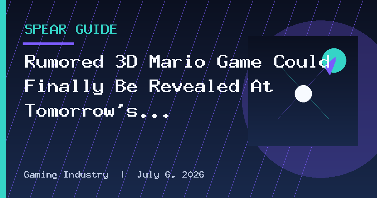 Rumored 3D Mario Game Could Finally Be Revealed At Tomorrow’s Nintendo Direct