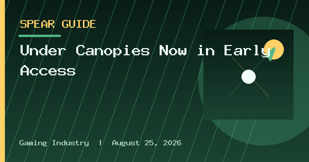 Under Canopies Now in Early Access