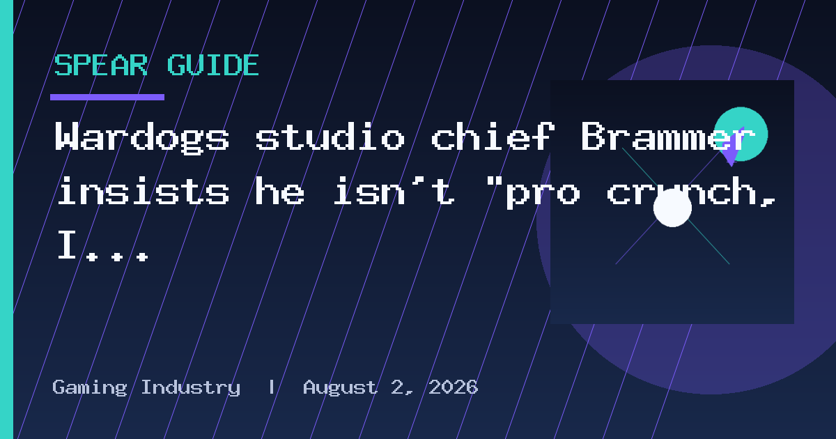 Wardogs studio chief Brammer insists he isn't "pro crunch, I am pro hard work